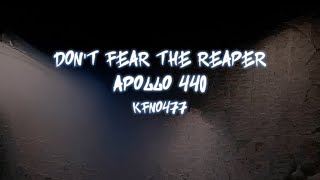Apollo 440 - Don&#39;t Fear The Reaper [karaoke]