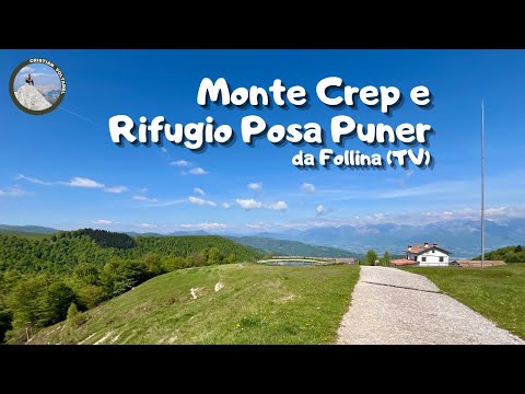Monte Crep e Rifugio Posa Puner da Follina ( Treviso )