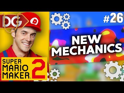 Super Mario Maker 2 - NEW MECHANICS - #26