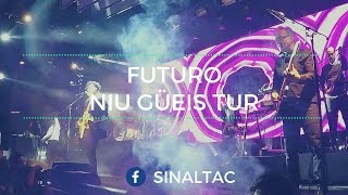 Futuro - El Plaza - Café Tacvba Niu Güei Tur