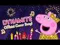 DYNAMITE Official Peppa Pig Cover Lyric Video
