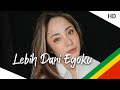 Lebih Dari Egoku Reggae Indonesia