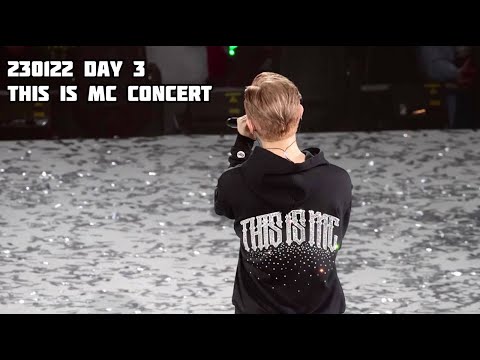 230122 This is MC concert (Day 3)