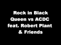 Rock in Black - Queen vs ACDC feat. Robert ...