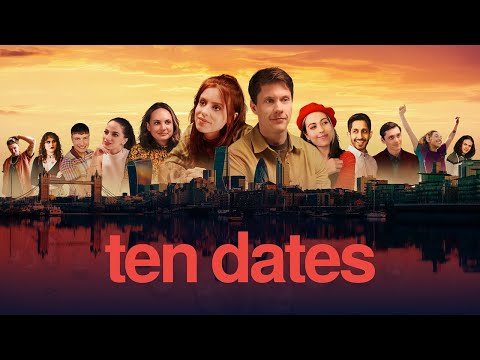 Ten Dates - Official Trailer thumbnail