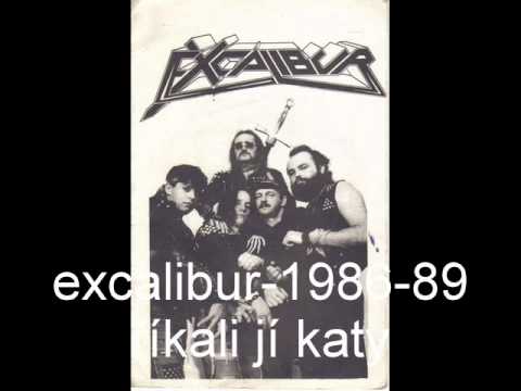 Excalibur - Excalibur - říkali jí Katy