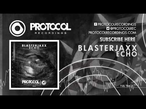 Blasterjaxx - Echo