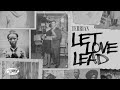 Let Love Lead