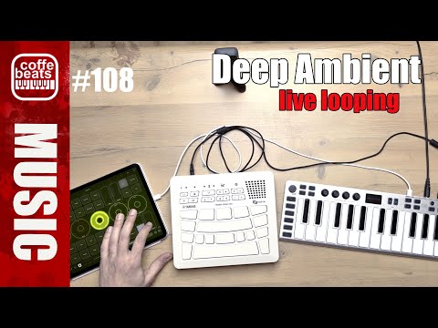 CoffeBeats #108 - Deep Ambient live looping