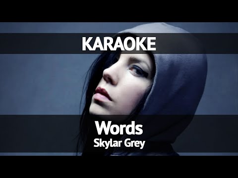 Skylar Grey - Words (Karaoke)