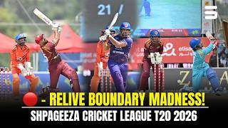 RELIVE | Non-Stop Boundaries! 🔥 | Shpageeza Cricket League 2026 | 301T