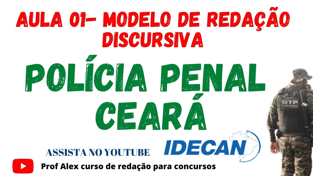 Polícia Penal CEARÁ PPCE - Redação IDECAN #ppce #idecan