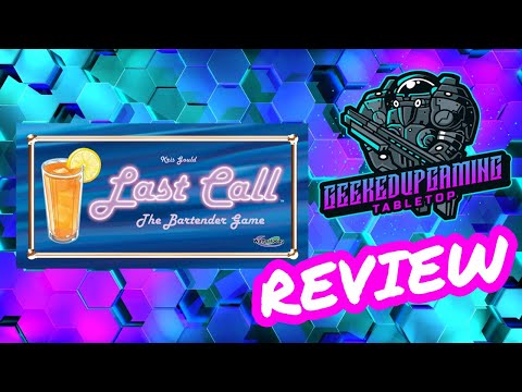 Last call “Review” with Geekedupgaming Review Group