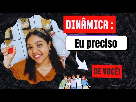 DINAMICA: UNIÃO( EU PRECISO DE VOCÊ!! #dinamicaparacelula #dinamica #união #dinamicaparamulheres