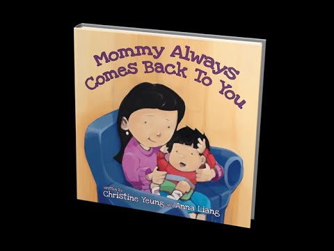 Mommy Always Comes Back To You Read Along