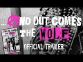 And Out Comes The Wolf Trailer