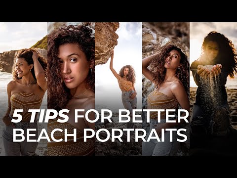 5 Tips for Better Beach Portraits | Master Your Craft