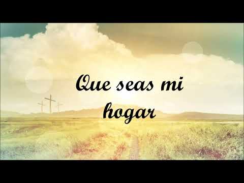 Que seas mi hogar pista