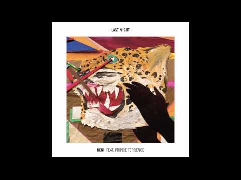 Beni 'Last Night' (Brodinski Remix)