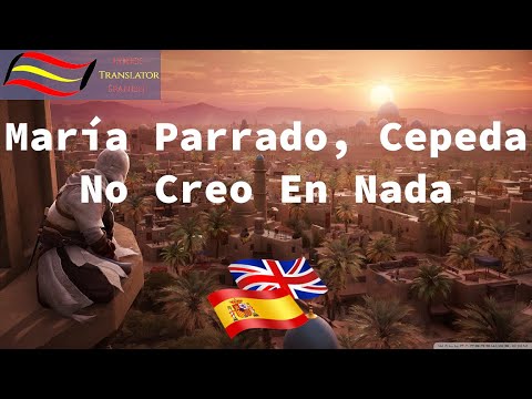 María Parrado, Cepeda   No Creo En Nada | LyricsTranslator | Learn Spanish