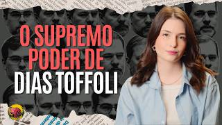 A história não contada de Dias Toffoli