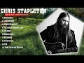Chris Stapleton Greatest Hits Top 10 Best Songs To Listen In 2023 2024