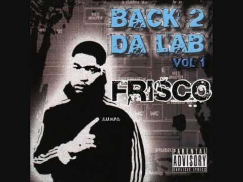 Frisco feat Wretch 32 - Fresh To Def [22/22]