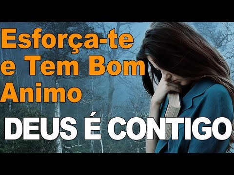 Josué 1:  6 ao 9 Estudo Bíblico, Esforça te e tem Bom Animo - Palavras de Vida