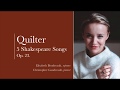 Elisabeth Boudreault Et Christopher Gaudreault Quilter 5 Shakespeare Songs Op 23