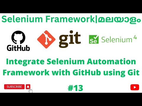 13 Integrate Framework With Github Using Git Selenium Java Automation Framework Malayalam