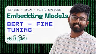 BERT Fine Tuning | Explained in Tamil | Embedding Models | GenAI | Agents | RAG