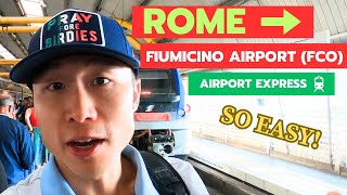 ITALY: EASY and INEXPENSIVE way to get from Rome to Rome Airport