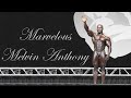 Marvelous Melvin Anthony Incredible Routine Mr Olympia 2007