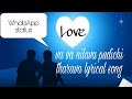 Night Vibes Va Va Nilava Pudichi Varava Lyrical Song WhatsApp Status