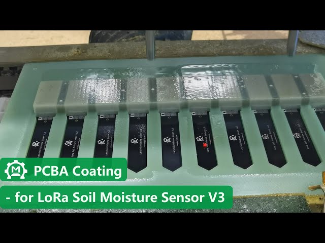 PCBA Coating For Lora Soil Moisture Sensor V3 - Makerfabs