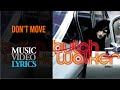 Butch Walker - Don't Move (Lyrics)