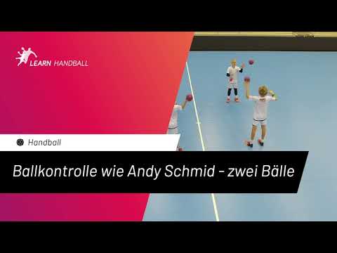 Ballkontrolle wie Andy Schmid - zwei Bälle (German) - Handball - Learn Handball
