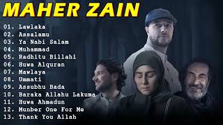 MAHER ZAIN FULL ALBUM SHOLAWAT | Lawlaka Assalamu Ya Nabi Salam MUHAMMAD