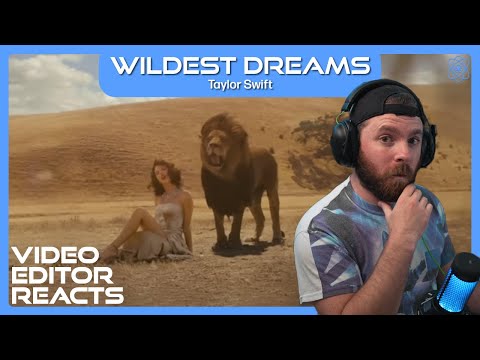 Video Editor Reacts to Taylor Swift - Wildest Dreams