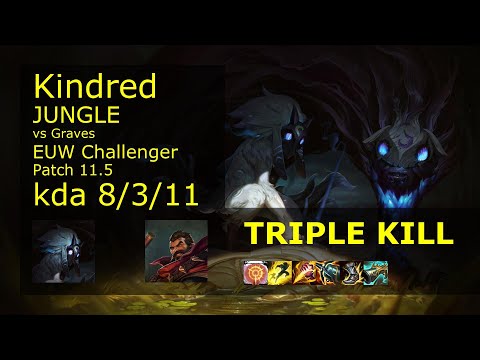 Kindred Jungle vs Graves - EUW Challenger 8/3/11 Patch 11.5 Gameplay