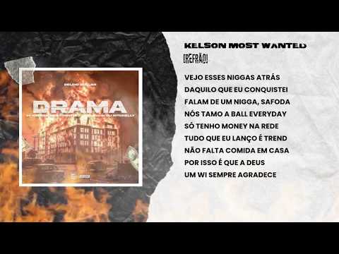 Delcio Dollar feat. Kelson Most Wanted & Dj Ritchelly - Drama