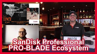 Pro-Blade Modular SSD Ecosystem from SanDisk Professional