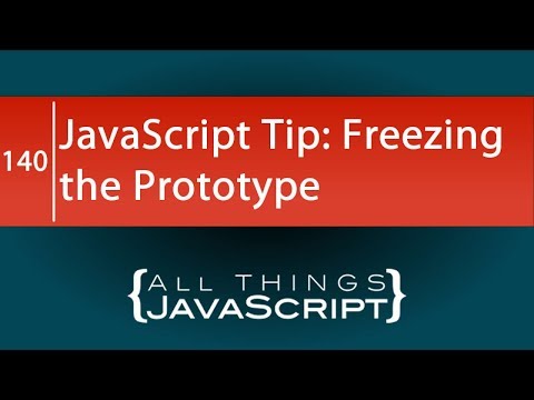 Javascript Tip Freezing The Prototype Object