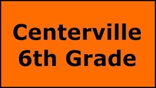 preview picture of video 'Centerville 6th Grade'