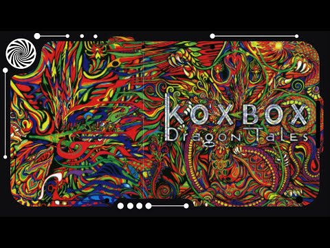 Koxbox - Dragon Tales (Full Album)