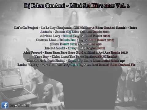 Dj Eden OmAmi - Mini Set Hit's 2012 Vol .1