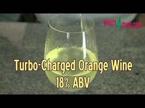 How to Make Strong Orange Wine - Super Charged Orange Wine - 18% ABV