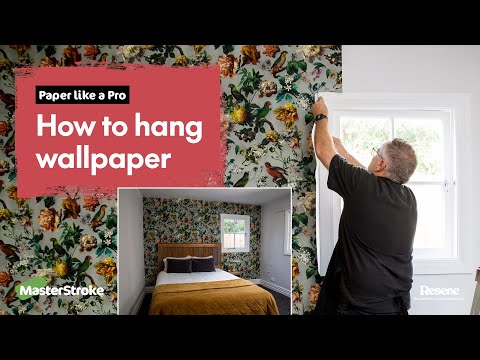Paper like a Pro - How to hang wallpaper