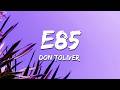 Don Toliver E85 Lyrics