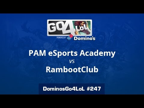 PAM eSports Academy vs. RambootClub - Cuartos - Domino's Go4LoL #247